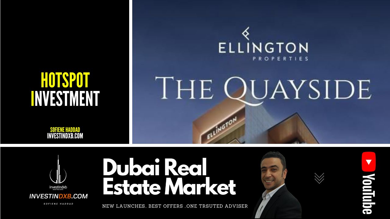 ELLINGTON THE QUAYSIDE BUSINESS BAY DUBAI investindxb